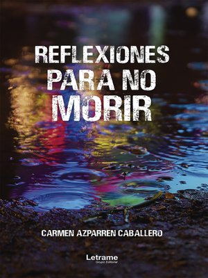 cover image of Reflexiones para no morir